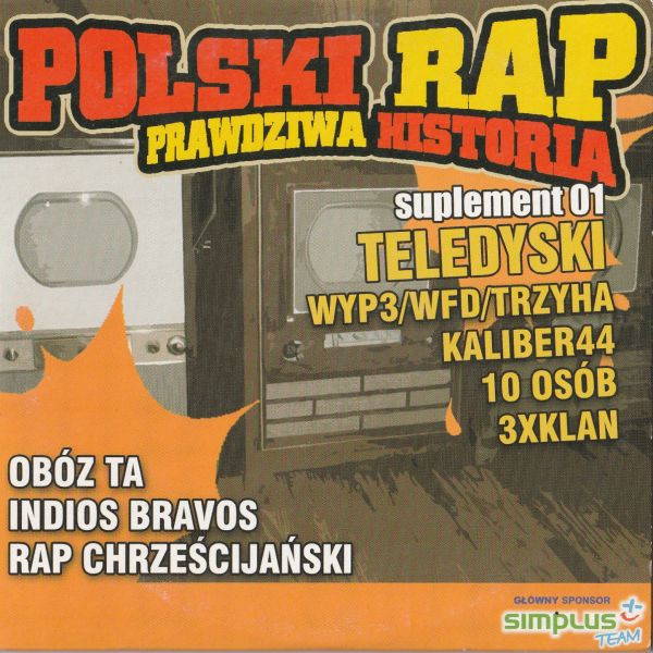 Polski Rap: Prawdziwa Historia - Suplement 01 - Teledyski