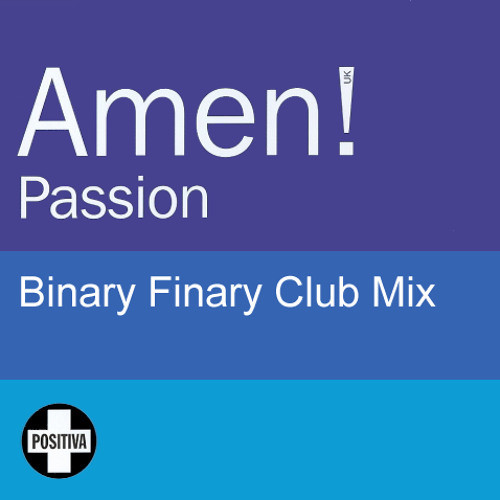 Passion (Binary Finary Club Mix)