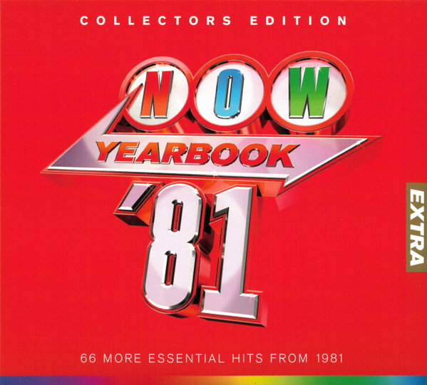 Now Yearbook Extra '81 (66 More Essential Hits From 1981)