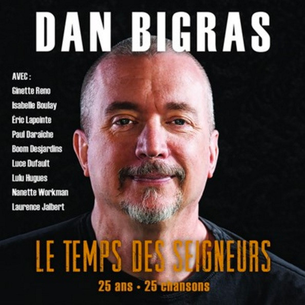 Le Temps Des Seigneurs (25 Ans • 25 Chansons)