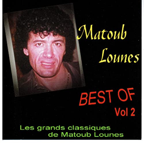 Best Of Vol 2 : Les Grands Classiques de Matoub Lounes