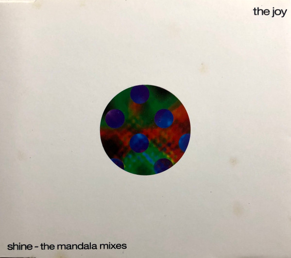 Shine (The Mandala Mixes)