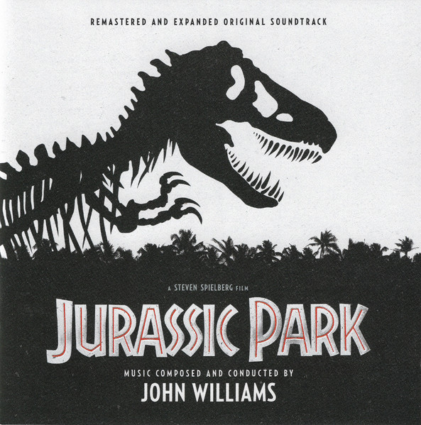 Jurassic Park (Remastered And Expanded Original Soundtrack)