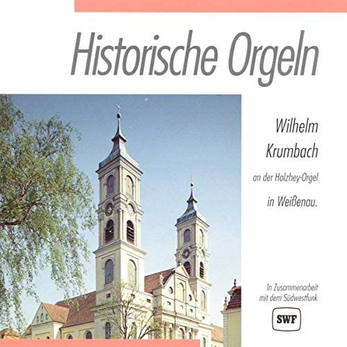 Historische Orgeln. Wilhelm Krumbach An Der Holzhey-Orgel In Weißenau