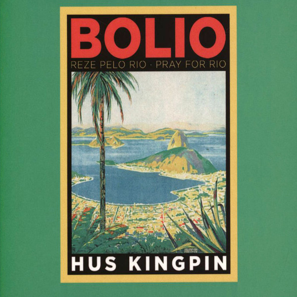 Bolio: Reze Pelo Rio - Pray For Rio