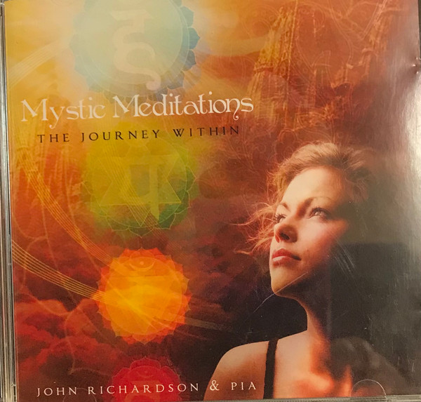 Mystic Meditations - The Journey Within