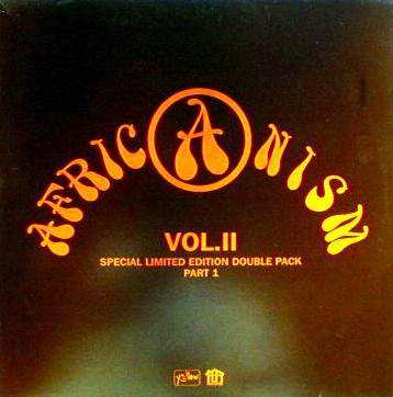 Africanism Vol. II (Part 1)