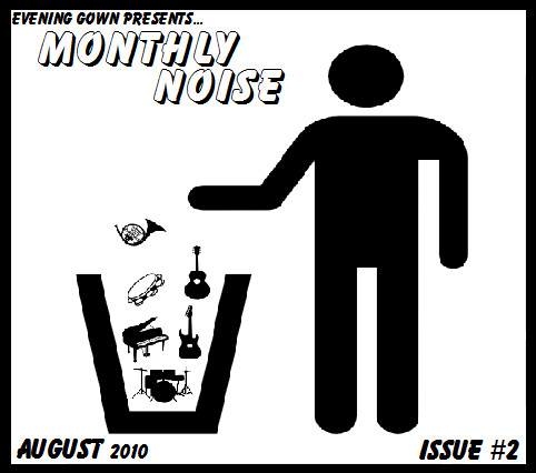Monthly Noise August 2010  Issue # 2
