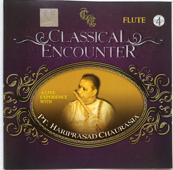 Classical Encounter 4 - A Live Experience with Pt. Hariprasad Chaurasia