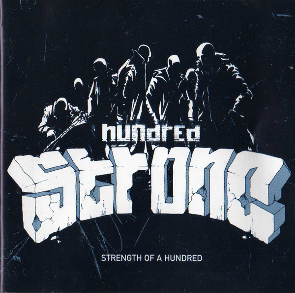Strength Of A Hundred