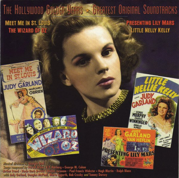 The Wizard Of Oz / Little Nelly Kelly / Presenting Lily Mars / Meet Me In St. Louis