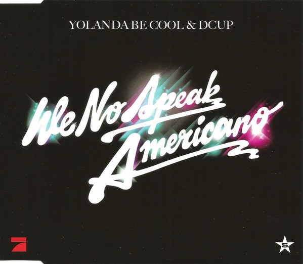 We No Speak Americano