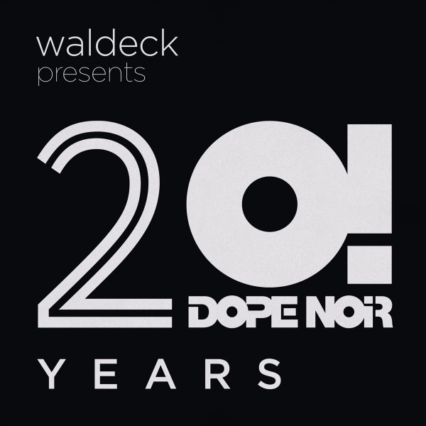 20 Years Dope Noir!