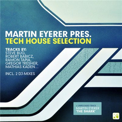 Tech House Selection