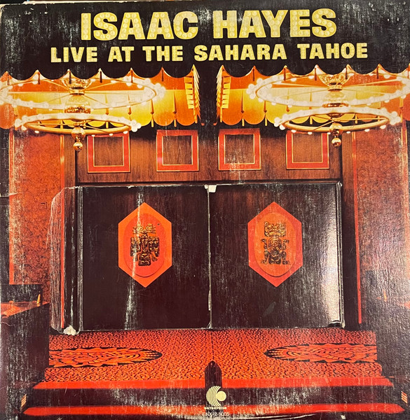 Isaac Hayes Live At The Sahara Tahoe