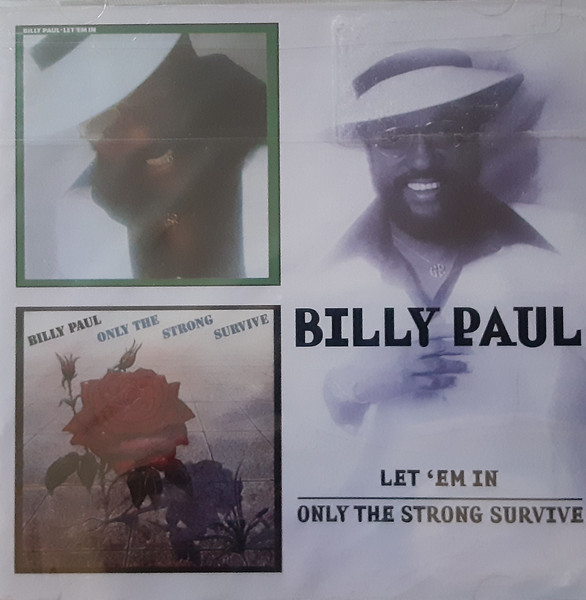 Let 'Em In / Only The Strong Survive