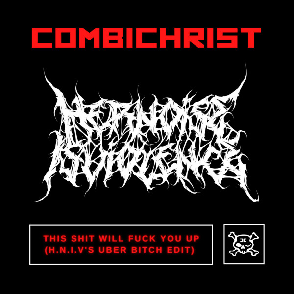 This Shit Will Fuck You Up (H.N.I.V.'s Uber Bitch Edit)
