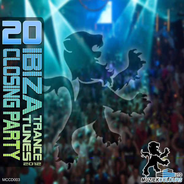 20 Ibiza Trance Tunes 2012 Closing Party