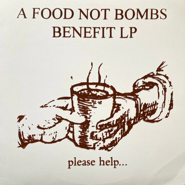 A Food Not Bombs Benefit LP