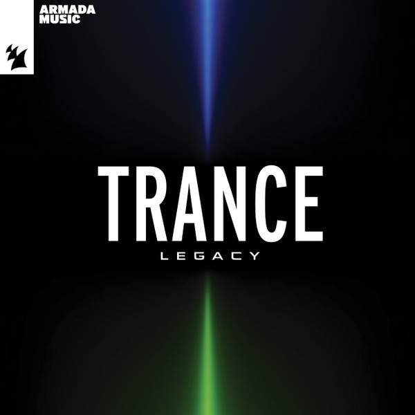 Armada Music - Trance Legacy (Extended Versions)
