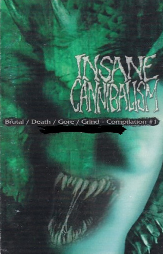 Insane Cannibalism (Compilation #1)