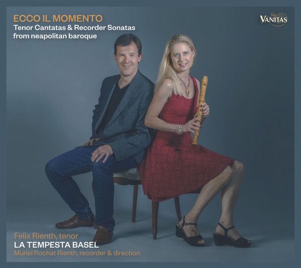 Ecco Il Momento: Tenor Cantatas & Recorder Sonatas From Neapolitan Baroque