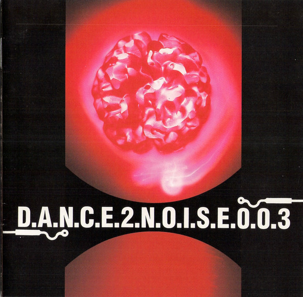 D.A.N.C.E.2.N.O.I.S.E.0.0.3