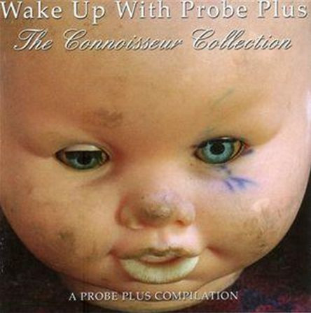 Wake Up To Probe Plus - The Connoisseur Collection