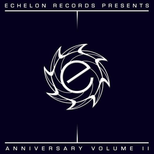 Echelon Anniversary Volume II