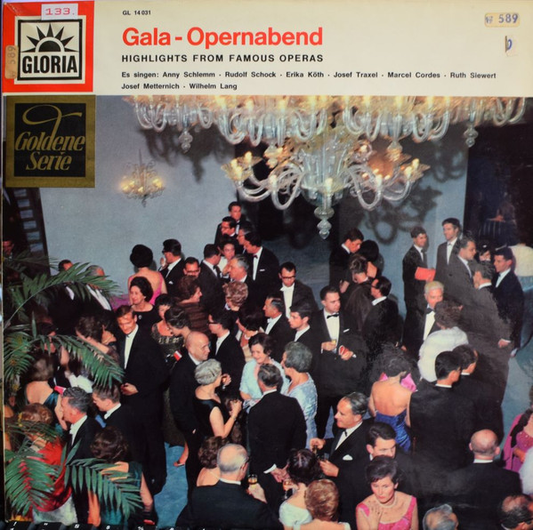 Gala-Opernabend (Highlights From Famous Operas)