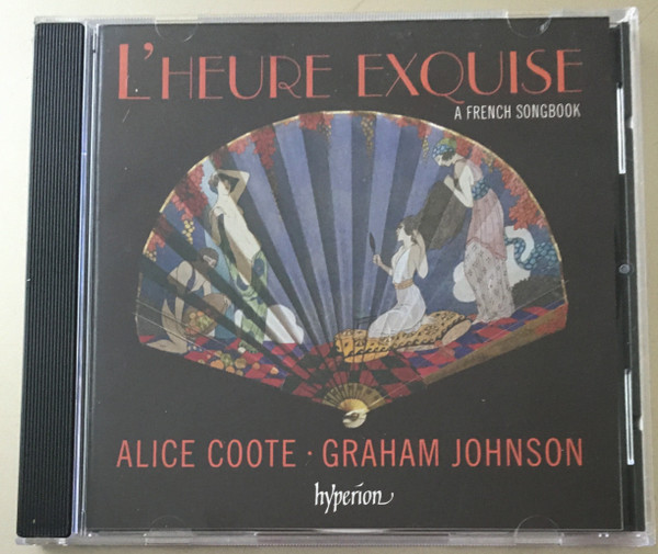L'Heure Exquise (A French Songbook)