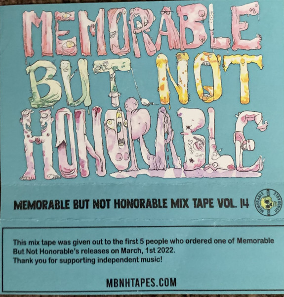 Memorable But Not Honorable Mix Tape Vol. 14