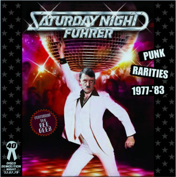 Saturday Night Fuhrer (Punk Rarities 1977-'83)