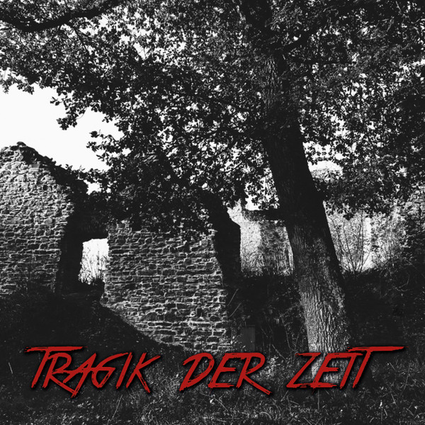 Tragik Der Zeit