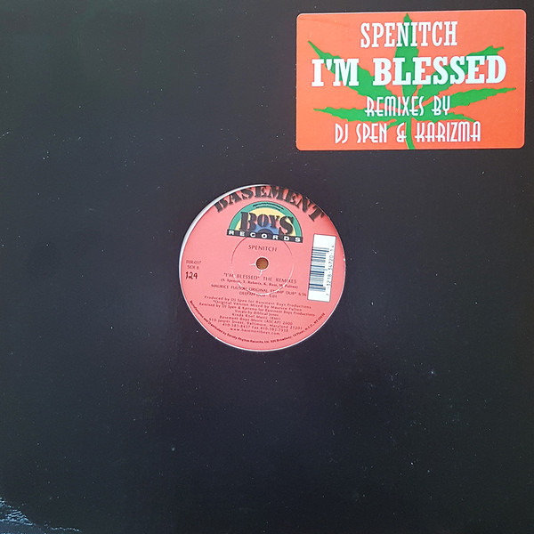 I'm Blessed (Remixes By DJ Spen & Karizma)