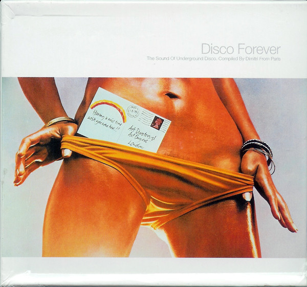 Disco Forever (The Sound Of Underground Disco)