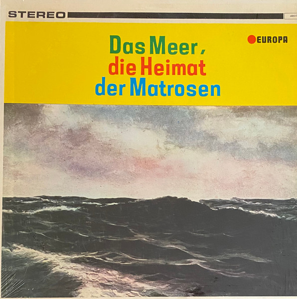 Das Meer, Die Heimat Der Matrosen