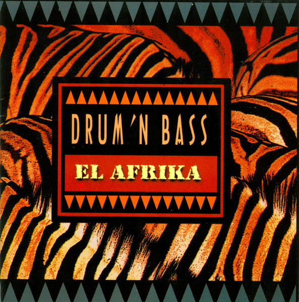 Drum 'N' Bass El Afrika