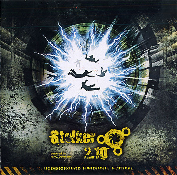 Stalker 2.10: Underground Hardcore Festival