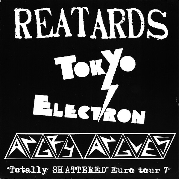 "Totally Shattered" Euro Tour 7"
