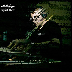 Signal Flow Podcast 11