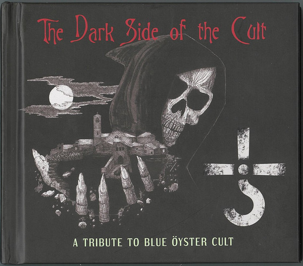 The Dark Side Of The Cult (A Tribute To Blue Öyster Cult)