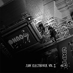 Junk Electronix Vol.I