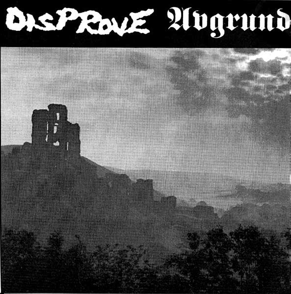 Disprove / Avgrund