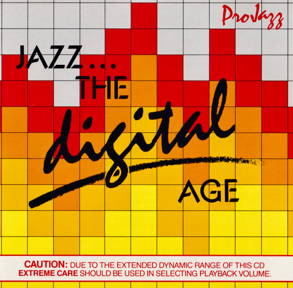 Jazz...The Digital Age