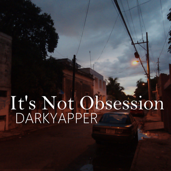 It's Not Obsession