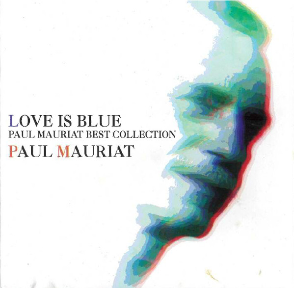 Love Is Blue - Best Collection