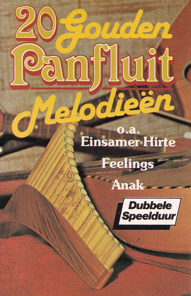 20 Gouden Panfluit Melodieën