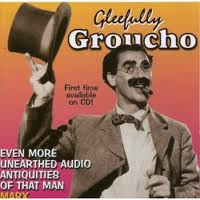 Gleefully Groucho