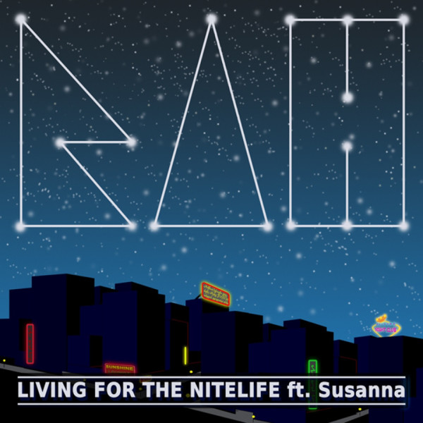 Living For The Nitelife